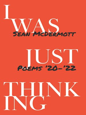 cover image of I Was Just Thinking